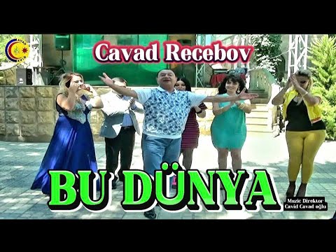 Cavad Recebov  - Bu  dünya -