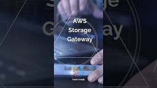AWS Storage Gateway #aws #awssolutionsarchitect #cloud #datamigration #data