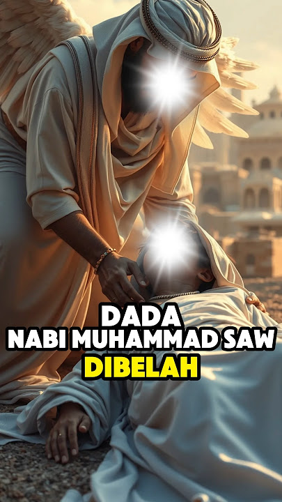 The Story of Prophet Muhammad Having His Chest Split by the Angel Gabriel #shorts