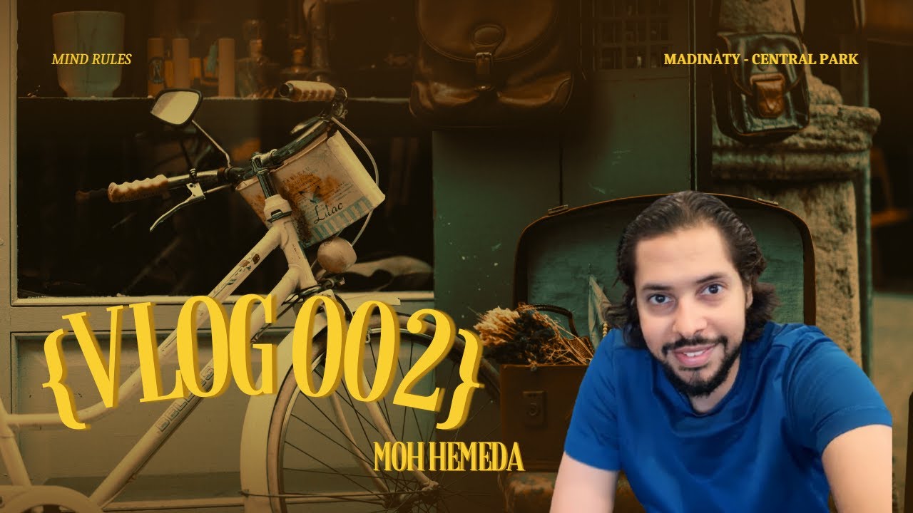 Vlog 002|Central Park Walkthrough| Mind Rules|فلوج2سنترال بارك مدينتي|قواعد العقل