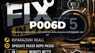 P006D spiegato — Pressione barometrica – Correlazione della pressione di ingresso del tur | TroubleA