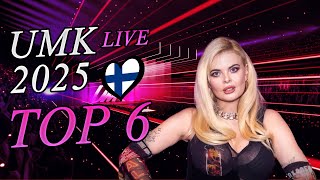 Umk 2025 Live - My Top 6 Finland Eurovision 2025