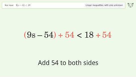 Solving Linear Inequalities: 9(s-6) is Smaller Than 18
