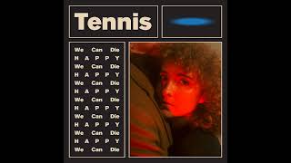 Tennis - We Can Die Happy (EP)