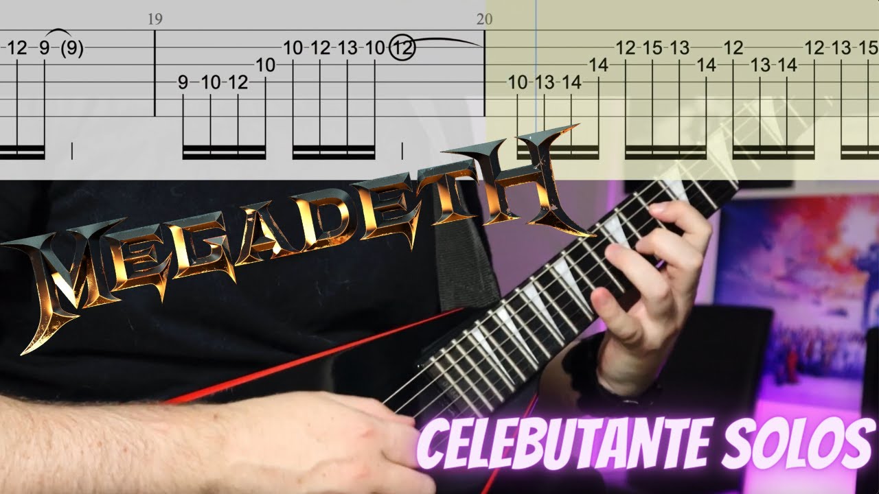 Megadeth - Celebutante Guitar Solos (with Guitar Tabs)