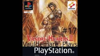 Lets Play Vandal Hearts 2 Part-17 Ant Hill