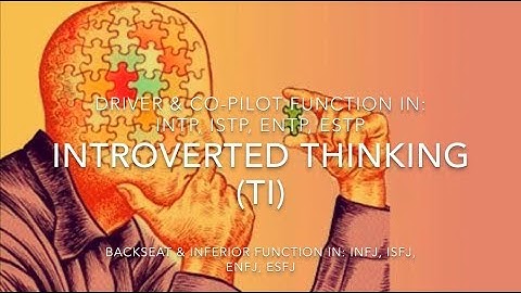 Introverted Thinking (Ti) in Action || MBTI COGNITIVE FUNCTIONS SERIES