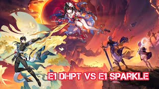 E1 DHPT vs E1 Sparkle for E2 Phairene