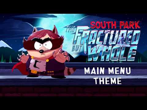 South Park: The Fractured But Whole OST (2017) - Main Menu