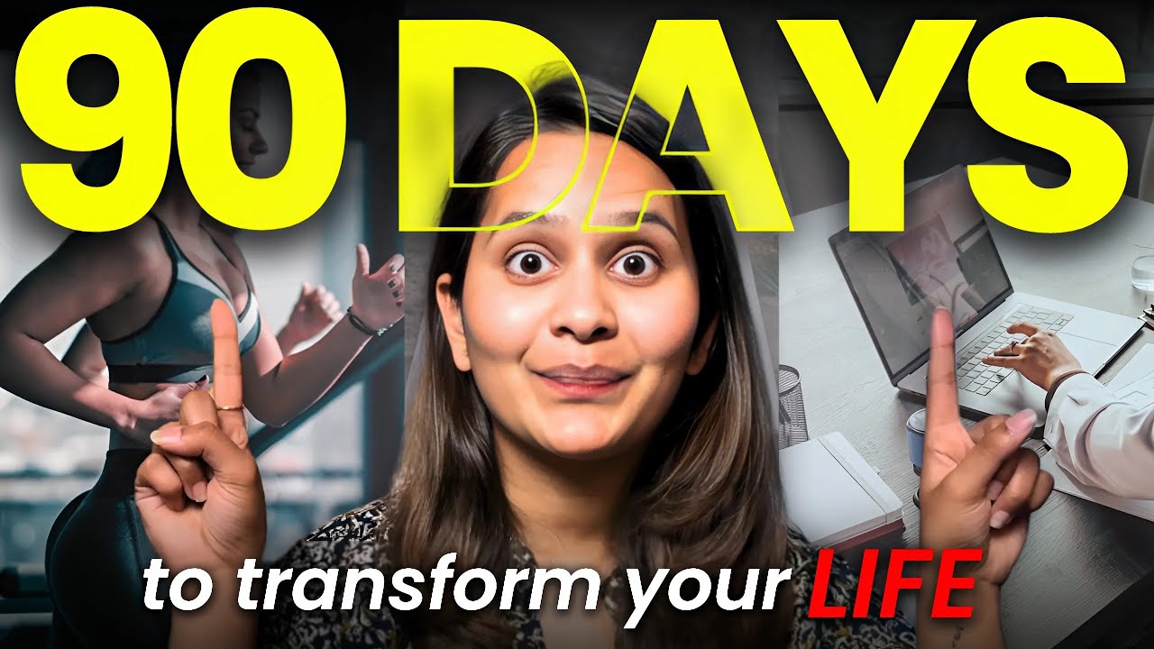 You can change your life in 90 days, here's how you do it - YouTube