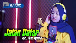 JALAN DATAR VERSI DANGDUT KOPLO JARANAN || FARIS KENDANG FT DEWI AYUNDA