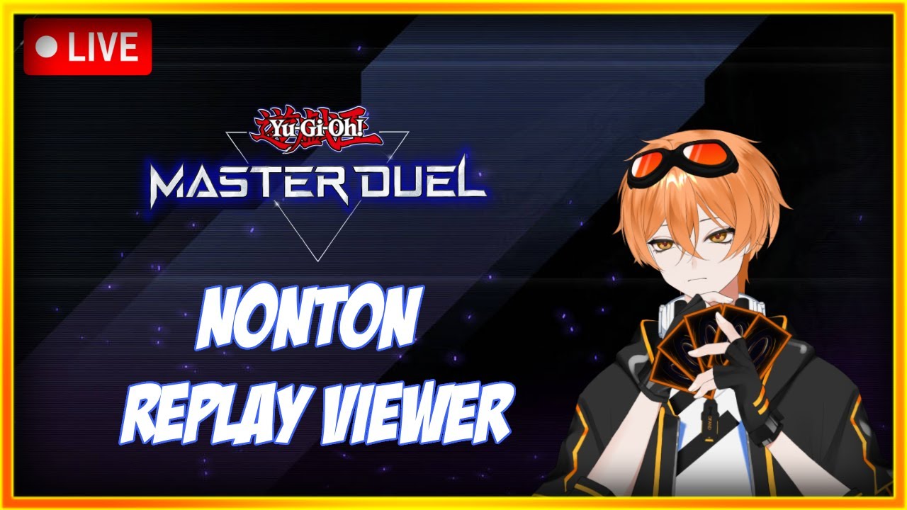 【Yu-Gi-Oh! Master Duel】Duelist Cup dulu baru nonton replay viewer