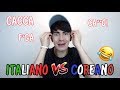 ITALIANO VS COREANO : STESSE PAROLE, SIGNIFICATI COMPLETAMENTE DIVERSI! 😂