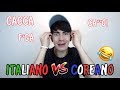 ITALIANO VS COREANO : STESSE PAROLE, SIGNIFICATI COMPLETAMENTE DIVERSI! ?