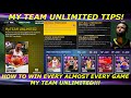 HOW TO WIN EVERY GAME OF MY TEAM UNLIMITED! DO THESE THINGS NOW TO RANK UP IN MY TEAM SEASON 2