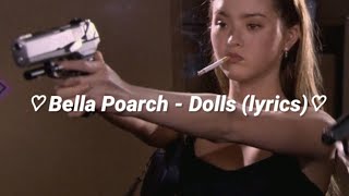 Bella Poarch - Dolls (lyrics)