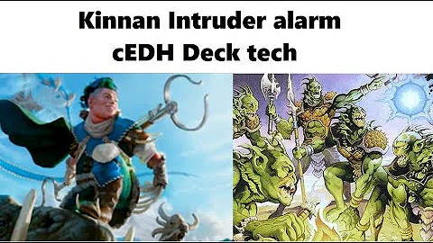 Kinnan cEDH deck tech