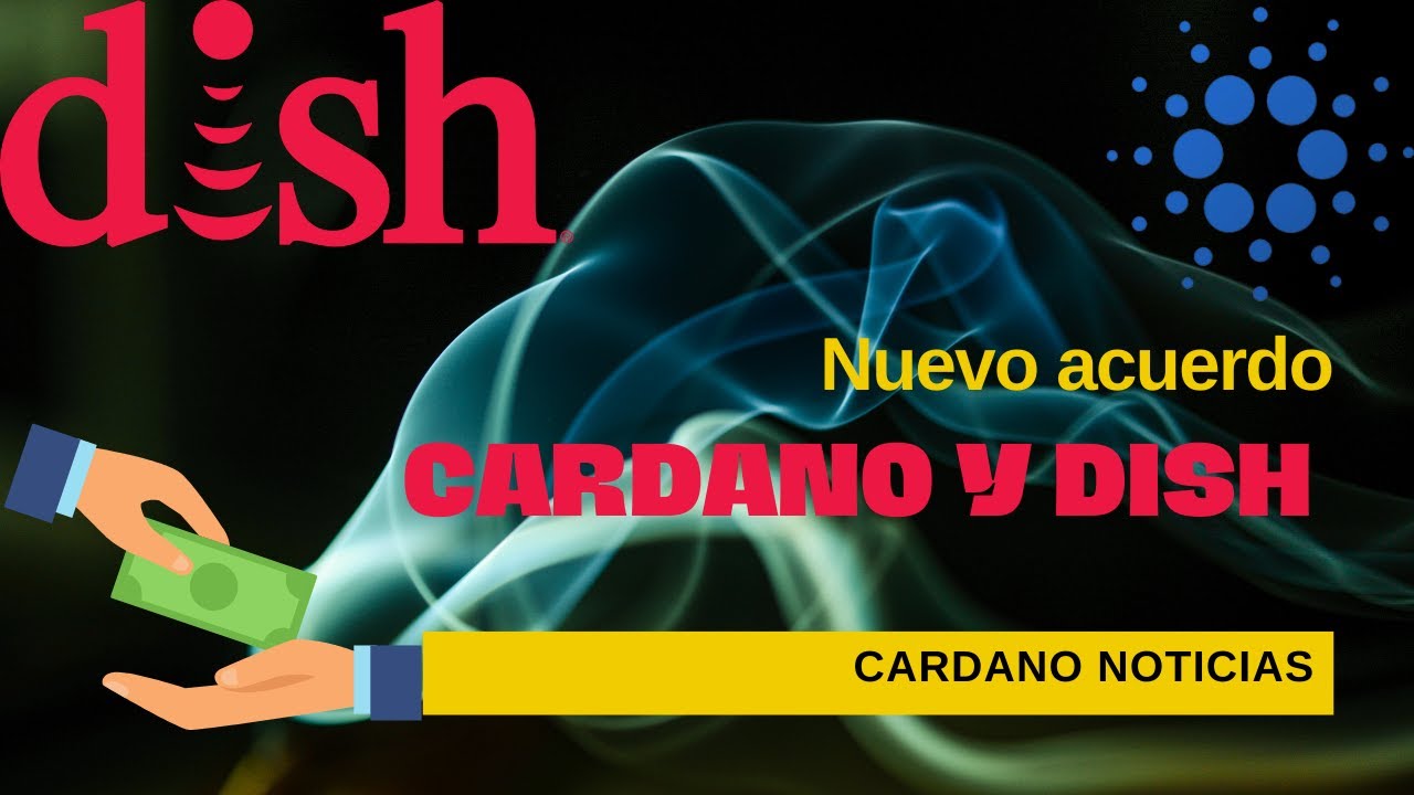 Cardano [ADA] logra asociación con Dish Network
