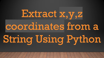 Extract x,y,z coordinates from a String Using Python