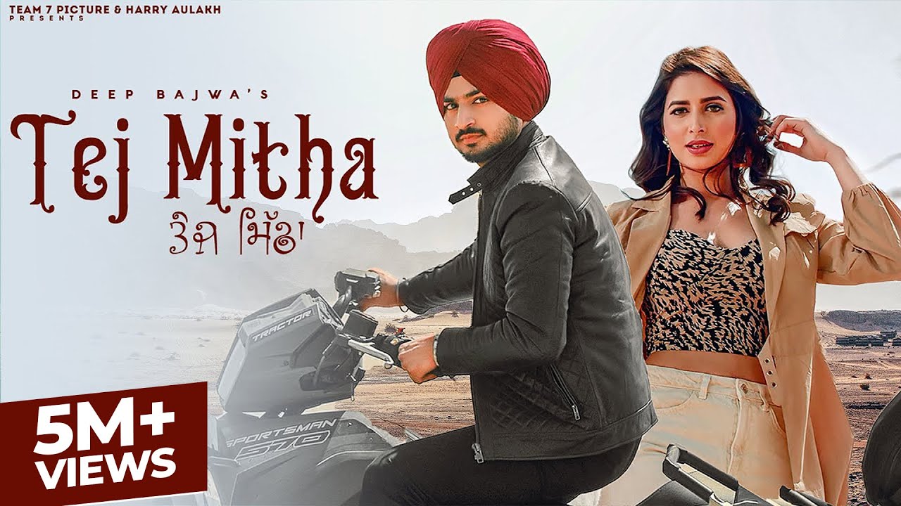 Tonton TEJ MITHA - Deep Bajwa | Desi Crew | Punjabi song 2022 | (NA NA KARDE DE BHUL SUKDE) di YouTube