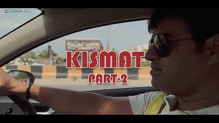 KISMAT aur MEHNAT Part - 2