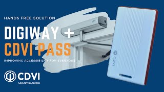 Digiway + Cdvi Pass a 100% Hands Free Solution