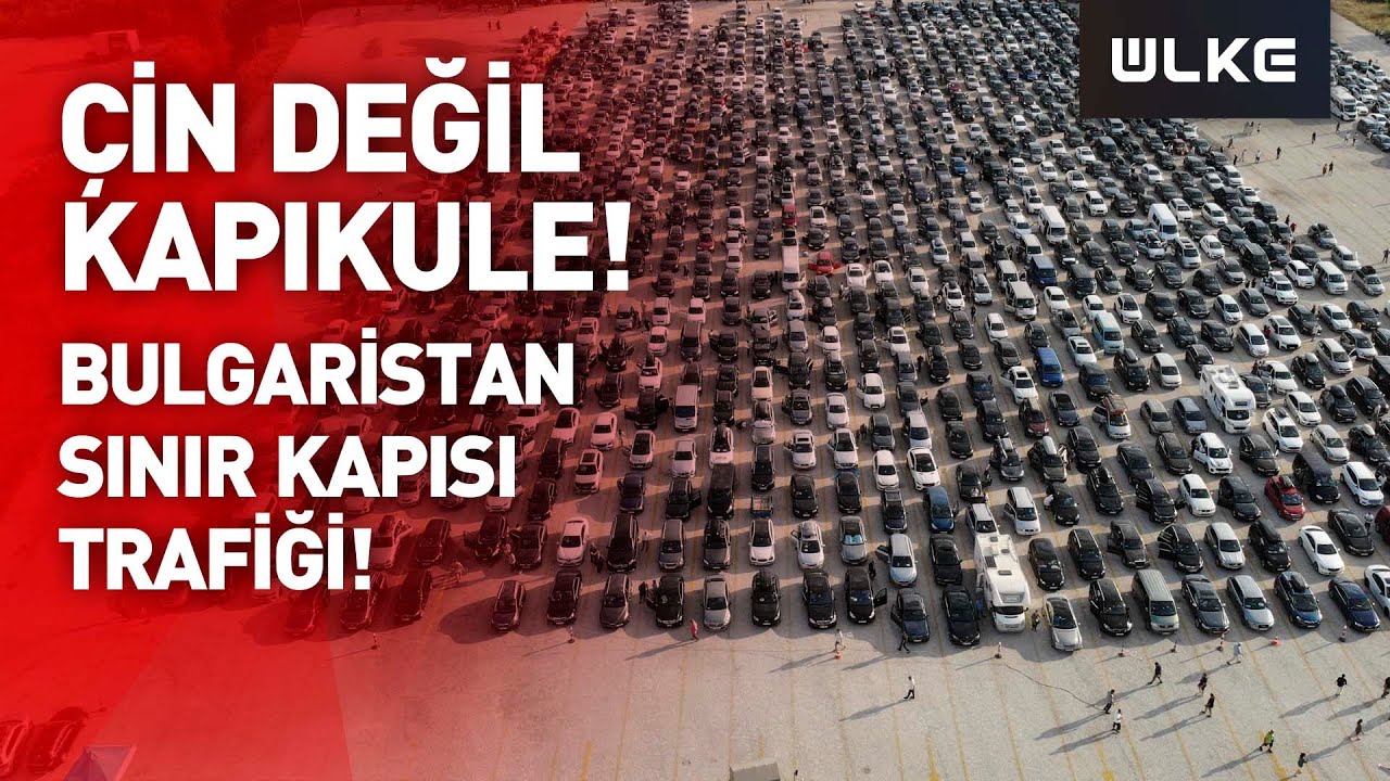 Gurbetçilerin dönüş yolculuğunda Kapıkule’de uzun kuyruklar oluştu!