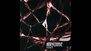 ESSED - Anytime (Extended Mix) 