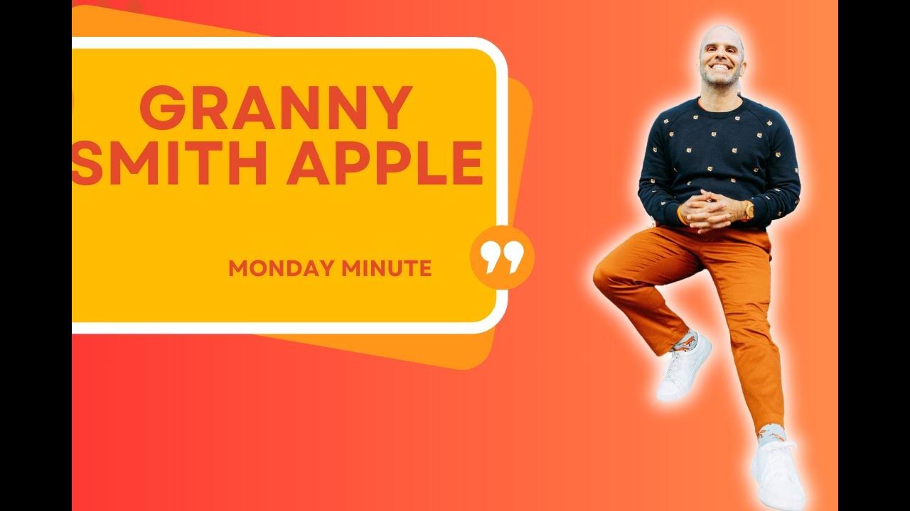 Monday Minute Granny Smith Apple YouTube