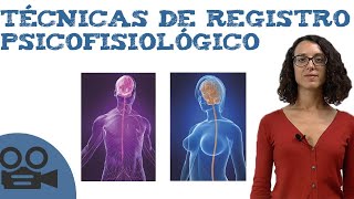 Técnicas de registro psicofisiológico