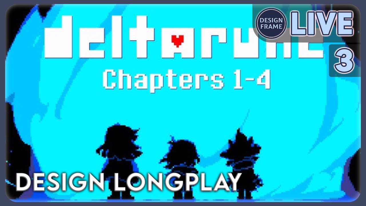 Deltarune | #3 - Chapter 2 | Design Longplay & Review Doc