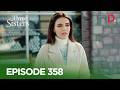 Turkish Drama in Urdu | Three Sisters Episode 358 | Üç Kız Kardeş in Hindi | Drama Plus