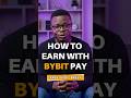 How to Use Bybit Pay as a Nigerian — Send &amp; Receive Crypto Without a Bank (Beginner's Guide)