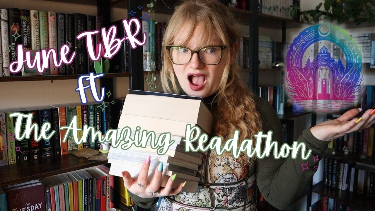 June TBR Game ft The Amazing Readathon ~ A ridiculous TBR