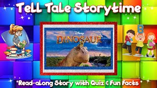 Read-along Disney Classic "Dinosaur" with Quiz & Fun Facts