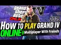 How to Play GTA IV Online Multiplayer With Friends (2026 Guide)