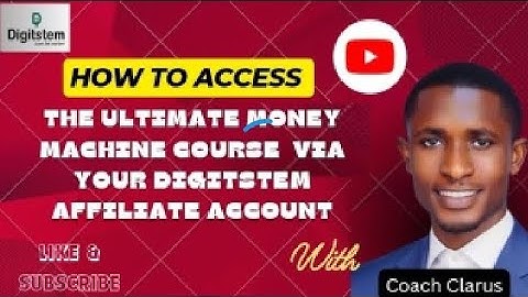How To Access The Ultimate Money Machine Course Via Your Digitstem Affiliate Account