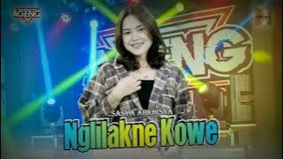 Sasya Arkhisna - Nglilakne Kowe  feat Ageng Music #sasyaarkhisna #nglilaknekowe #agengmusic