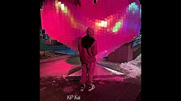 KP Kai - Will We Ever Cross Paths Again