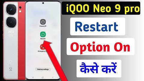 IQOO Neo 9 Pro Mobile Restart kaise kare/How to show restart option in iqoo neo 9 pro ???