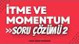 Momentum: Fizikteki Temel Bir Kavram ile ilgili video