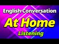 At home  english talk learning english dialogue