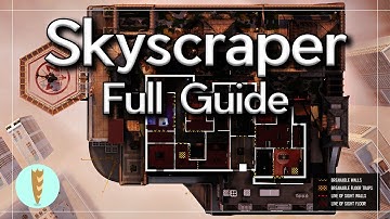 The BEST Skyscraper Guide | Rainbow Six Siege