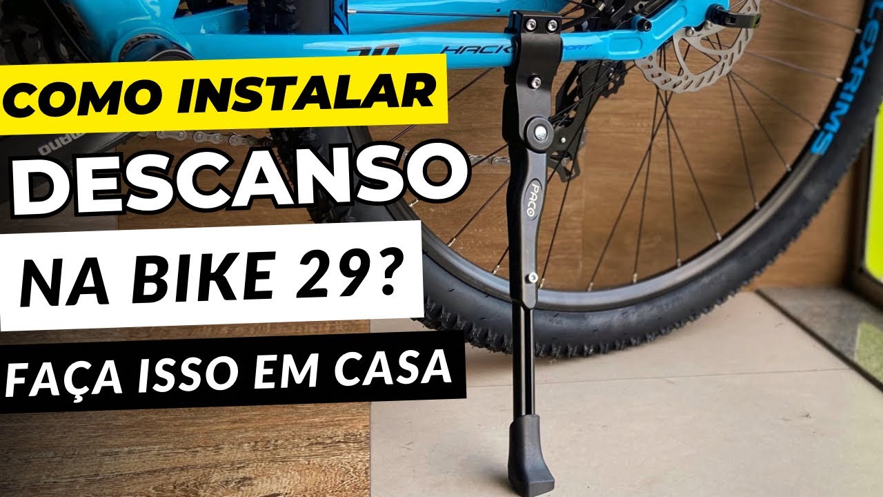 INSTALAÇÃO DO DESCANSO NA BICICLETA ARO 29 - OGGI, KSW, CALOI