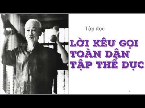 Video Lời kêu gọi toàn dân tập thể dục - Tiếng Việt lớp 3... - youtube