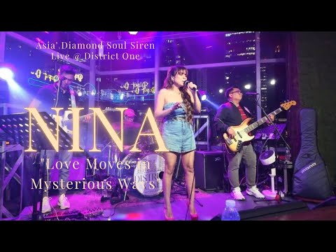 Nina Love Moves In Mysterious Ways Live District One