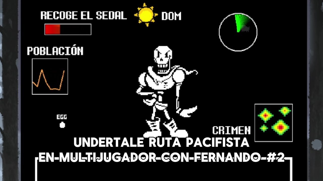 Undertale Ruta Undertale Ruta Pacifista En Multijugador Con Fernando #2 - YouTube