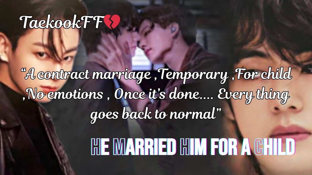 He Never Wanted Love…Just aChild|Taekook One Shot FF|Contract Marriage| AngsttoLoveStory(reuploaded)
