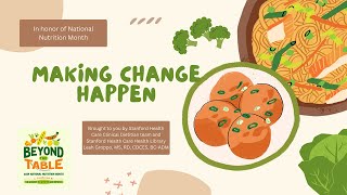 Making Change Happen: Setting Realistic Health Goals