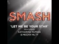 Smash Cast - Let Me Be Your Star